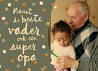 Vaderdagkaart voor super opa